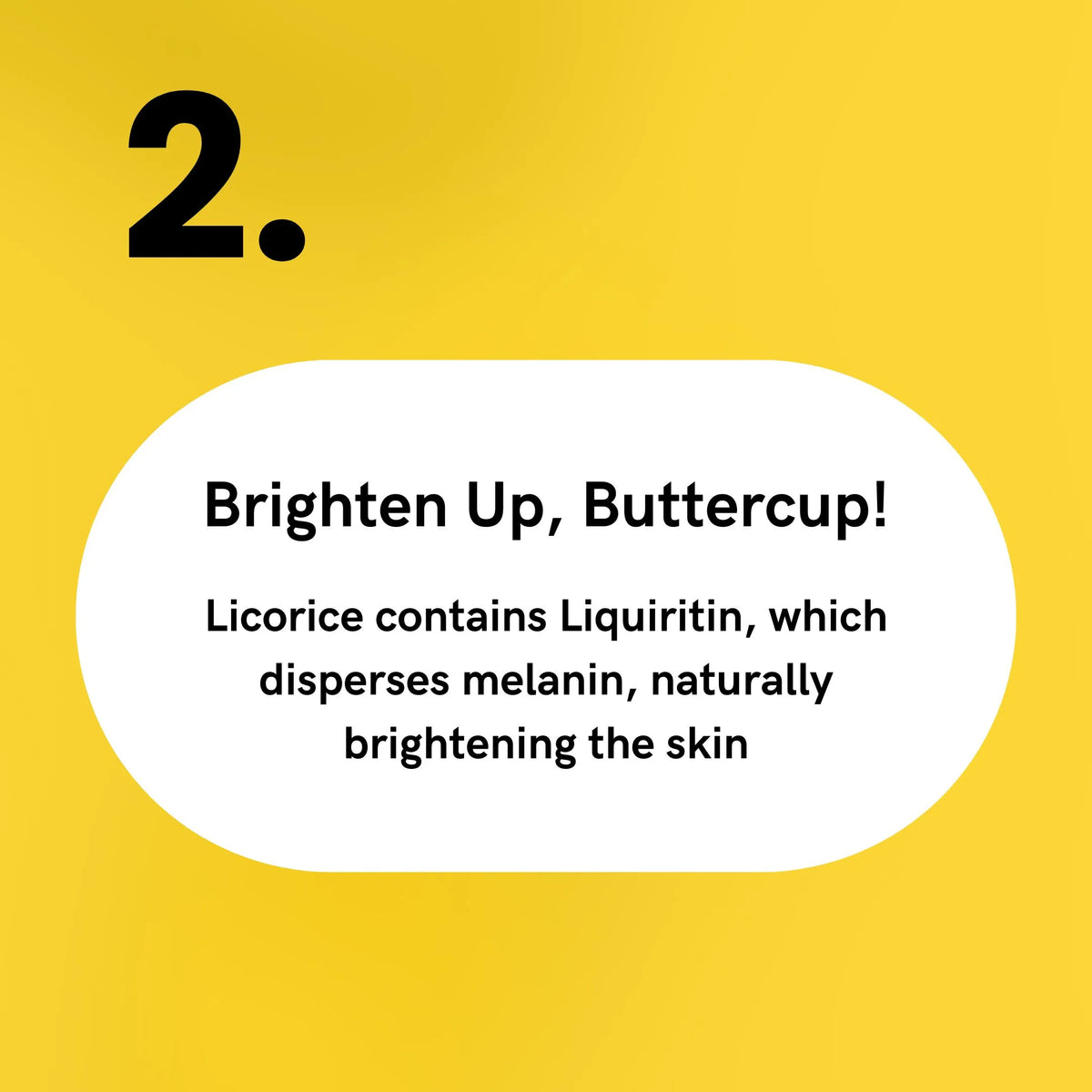 Licorice - Brighten Up, Buttercup!